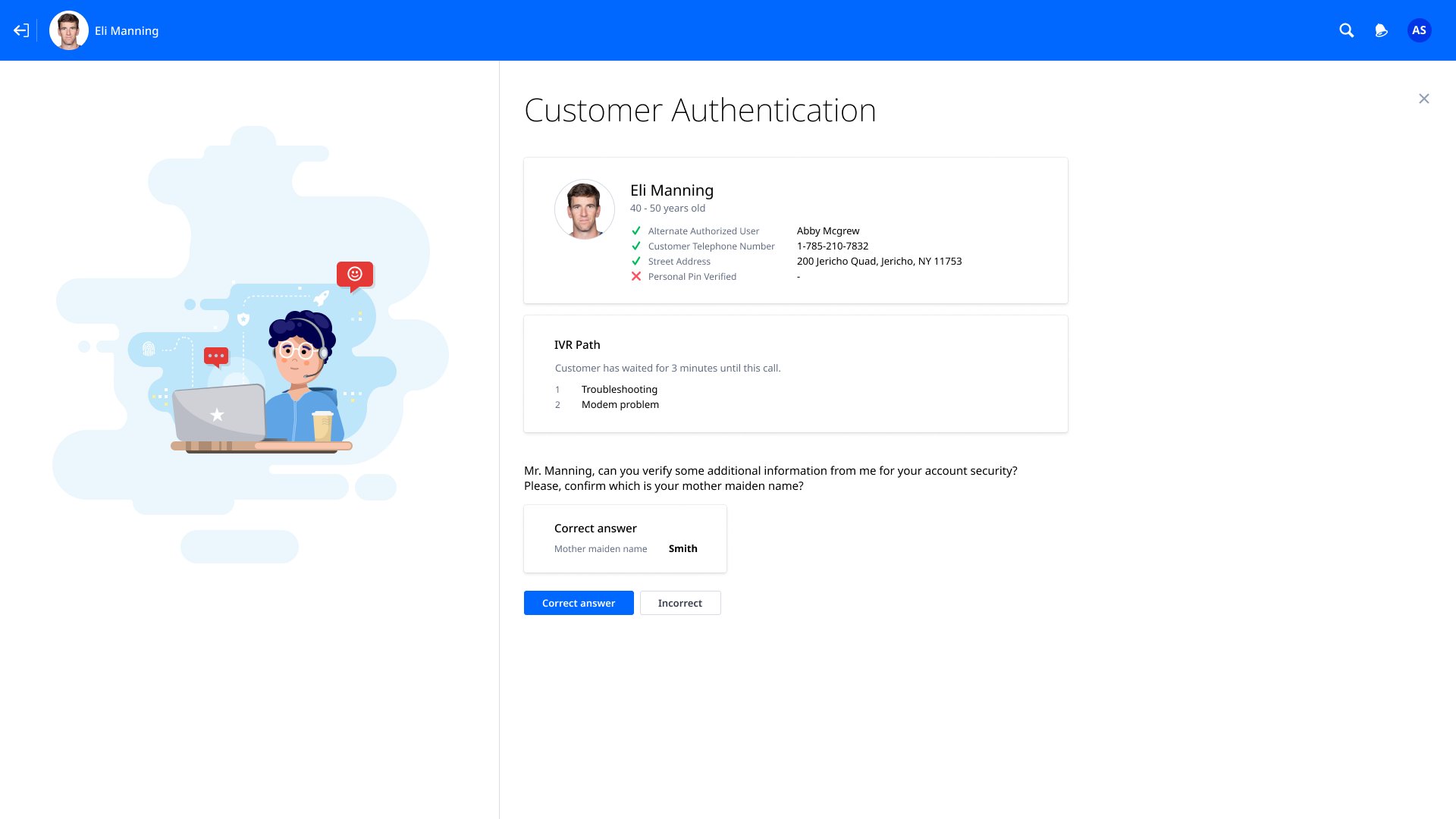 Auto-identification panel on call connect. Customer history, IVR path and authentication surfaced before the agent speaks.